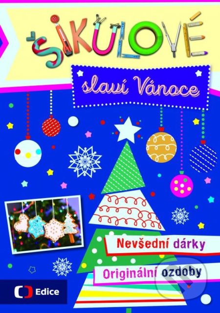 Šikulové slaví Vánoce-Petra Gherbetz