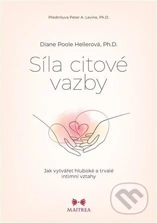 Síla citové vazby-Diane Poole Heller