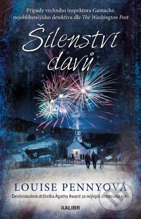 Šílenství davů-Louise Penny