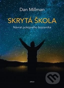 Skrytá škola-Dan Millman