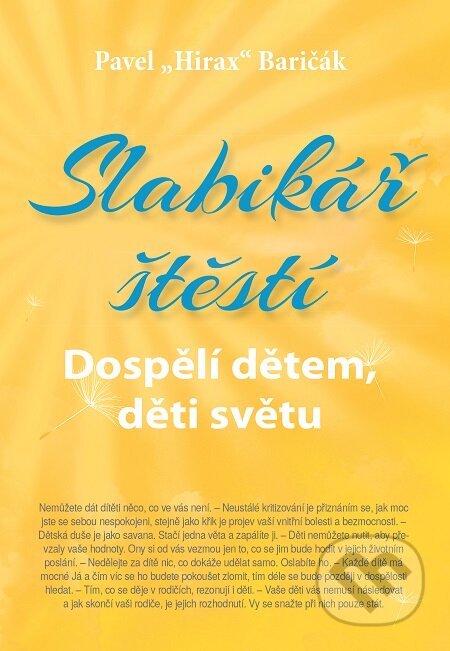 Slabikář štěstí 3-Pavel Hirax Baričák