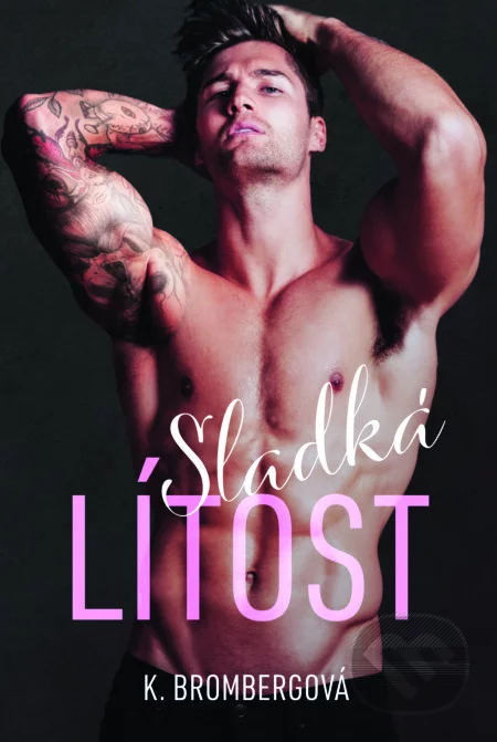 Sladká lítost-Kristy Bromberg