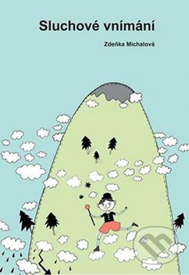 Sluchové vnímání-Zdeňka Michalová