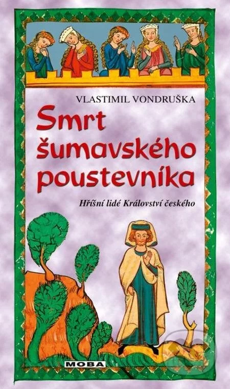 Smrt šumavského poustevníka-Vlastimil Vondruška