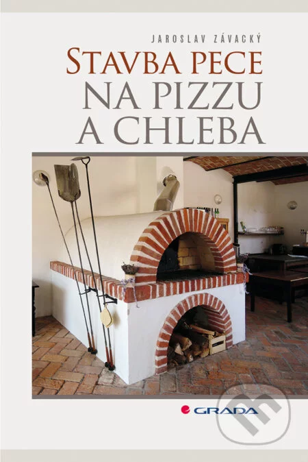 Stavba pece na pizzu a chleba-Jaroslav Závacký