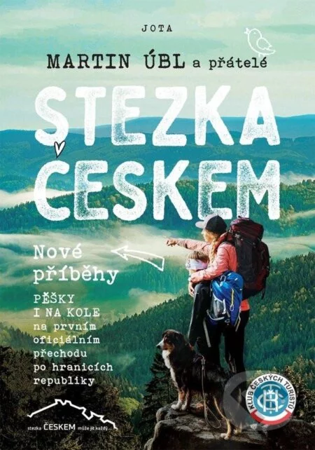 Stezka Českem: Nové příběhy-Martin Úbl