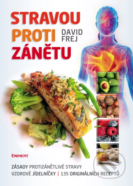 Stravou proti zánětu-David Frej