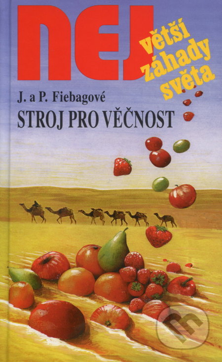 Stroj pro věčnost-Fiebagová