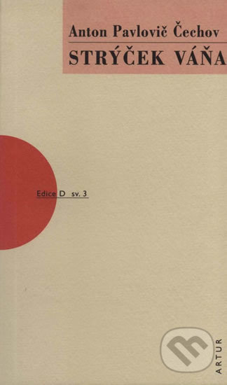 Strýček Váňa-Pavlovič Anton Čechov