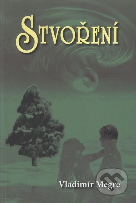 Stvoření (4. díl)-Vladimír Megre