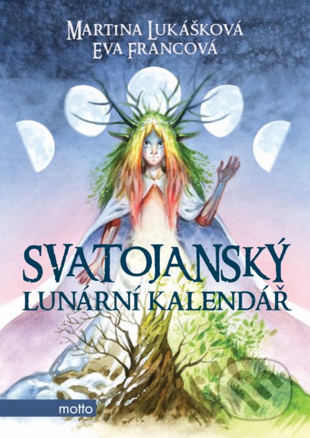 Svatojanský lunární kalendář-Eva Francová a Martina Lukášková