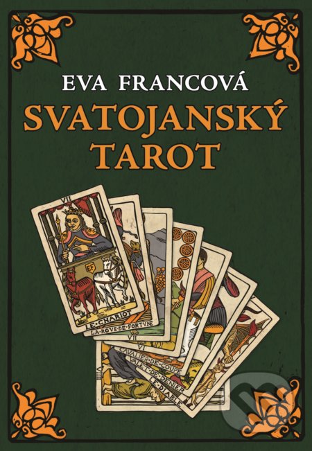 Svatojanský tarot-Eva Francová