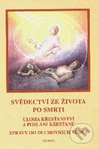 Svědectví ze života po smrti-