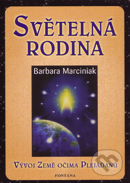 Světelná rodina-Barbara Marciniaková