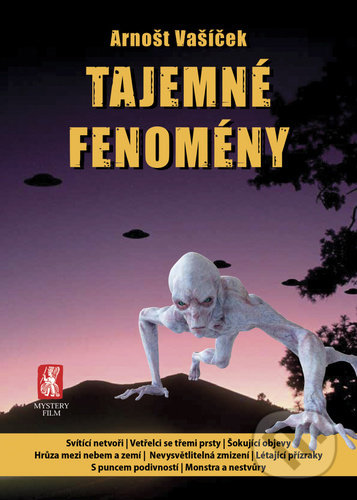 Tajemné fenomény-Arnošt Vašíček