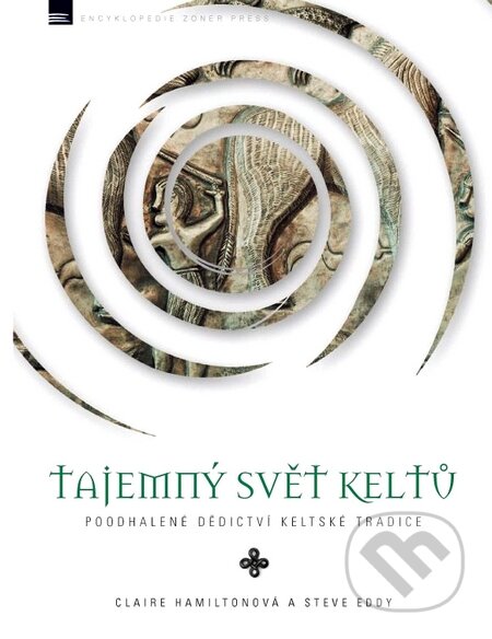 Tajemný svět Keltů-Claire Hamiltonová a Steve Eddy