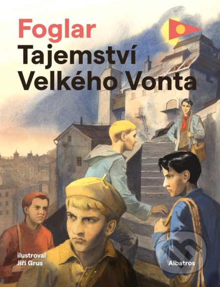 Tajemství Velkého Vonta-Jaroslav Foglar