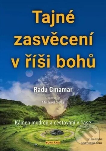 Tajné zasvěcení v říši bohů-Radu Cinamar