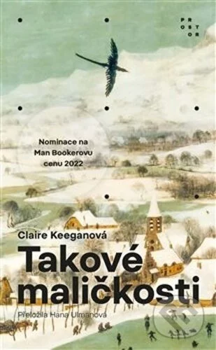 Takové maličkosti-Claire Keegan
