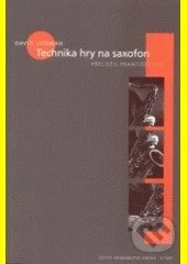 Technika hry na saxofon-David Liebman