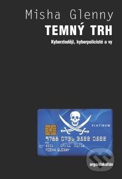 Temný trh-Misha Glenny