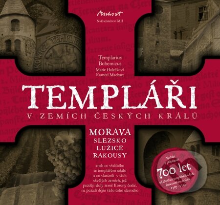 Templáři v zemích českých králů (2. díl