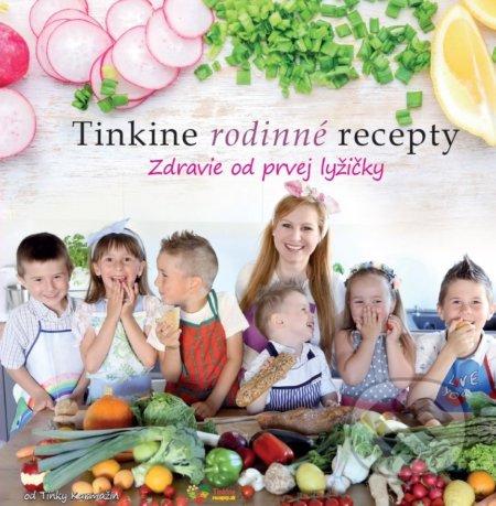Tinkine rodinné recepty-Tinka Karmažín