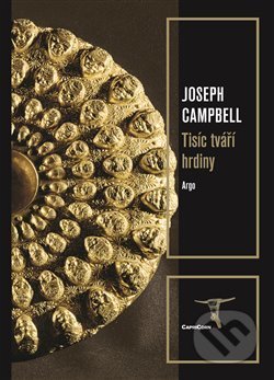 Tisíc tváří hrdiny-Joseph Campbell