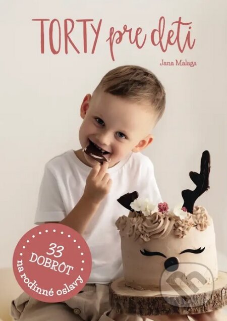 Torty pre deti-Jana Malaga