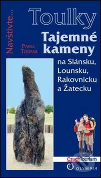Toulky - Tajemné kameny-Pavel Toufar