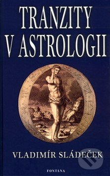 Tranzity v astrologii-Vladimír Sládeček