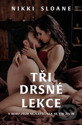 Tři drsné lekce-Nikki Sloane