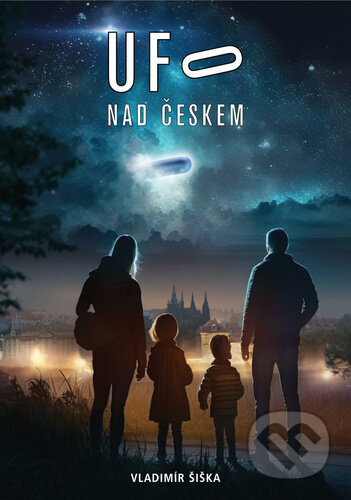 UFO nad Českem-Vladimír Šiška