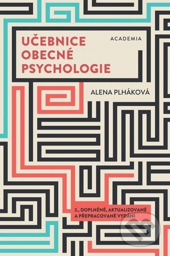 Učebnice obecné psychologie-Alena Plháková