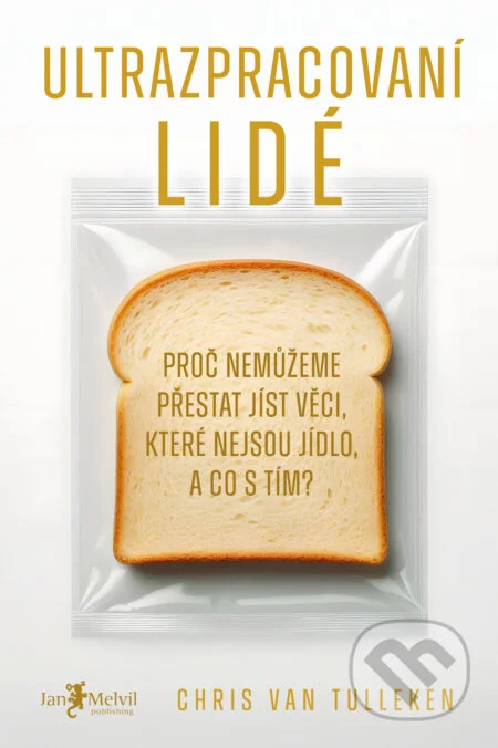 Ultrazpracovaní lidé-Chris van Tulleken