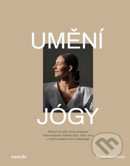 Umění jógy-Šárka Vojáčková