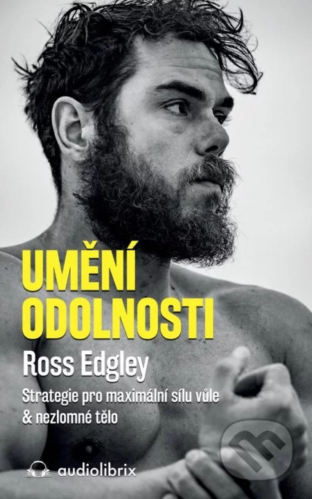 Umění odolnosti-Ross Edgley