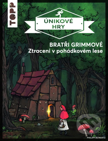 Únikové hry - Bratři Grimmové-Philipp Reinartz