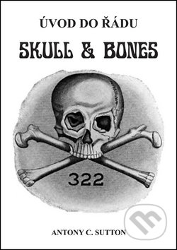 Úvod do řádu Skull and Bones-Antony C. Sutton