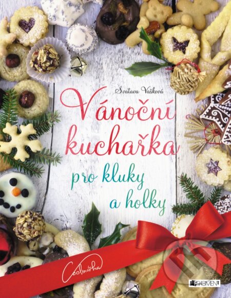 Vánoční kuchařka pro kluky a holky-Svatava Vašková
