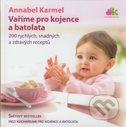 Vaříme pro kojence a batolata-Annabel Karmelová