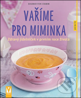 Vaříme pro miminka-Dagmar von Cramm