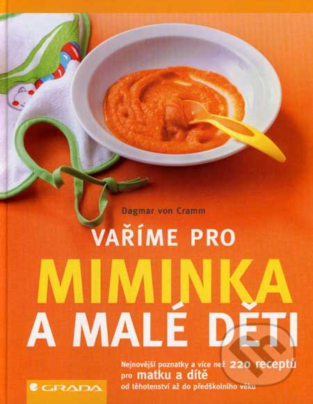 Vaříme pro miminka a malé děti-Dagmar von Cramm