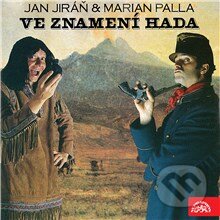 Ve znamení hada-Jan Jiráň a Marian Palla