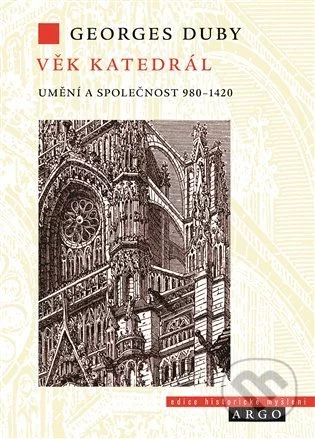 Věk katedrál-Georges Duby