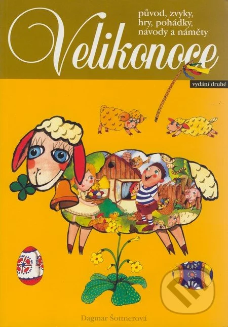 Velikonoce (2. vydání)-Dagmar Šottnerová