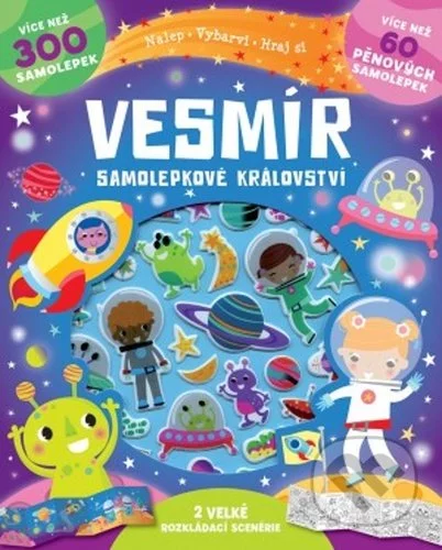 Vesmír - Samolepkové království-