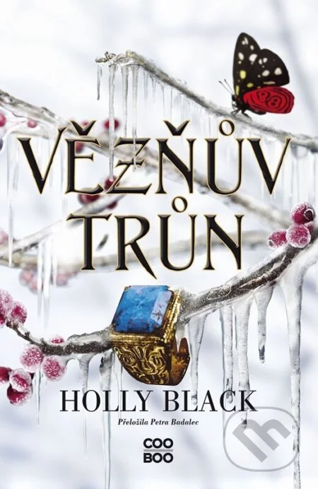 Vězňův trůn-Holly Black