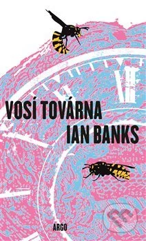 Vosí továrna-Iain Banks