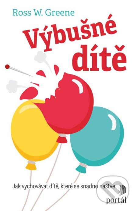 Výbušné dítě-Ross W. Greene